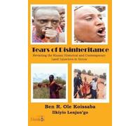 Ben R Ole Koissaba Tears of Disinheritance (Tascabile)