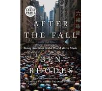 Ben Rhodes After the Fall (Tascabile)