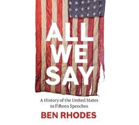 Ben Rhodes All We Say (Copertina rigida)