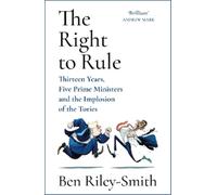 Ben Riley-Smith The Right to Rule (Copertina rigida)
