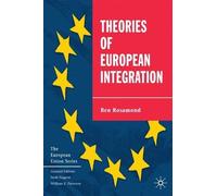 Ben Rosamond Theories of European Integration (Tascabile) European Union Series