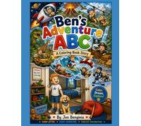 Ben’s Adventure ABC: A Coloring Book Story