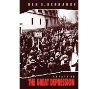 Ben S. Bernanke Essays on the Great Depression (Tascabile)