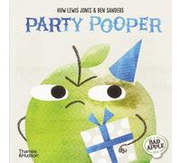 Ben Sanders Huw Lewis Jones Party Pooper (Copertina rigida) Bad Apple
