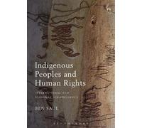 Ben Saul Indigenous Peoples and Human Rights (Tascabile)