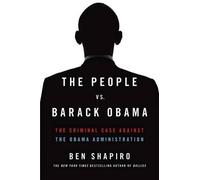 Ben Shapiro The People vs. Barack Obama (Tascabile)