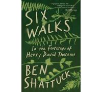 Ben Shattuck Six Walks (Tascabile)