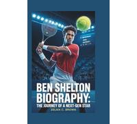 BEN SHELTON BIOGRAPHY: The Journey Of A Next-gen Star