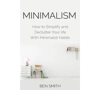 Ben Smith Minimalism (Tascabile)