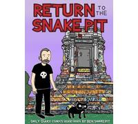 Ben Snakepit Return to the Snake Pit (Tascabile)