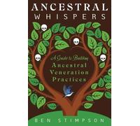 Ben Stimpson Ancestral Whispers (Tascabile)