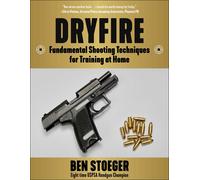 Ben Stoeger Dryfire Reloaded (Tascabile)