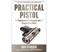 Ben Stoeger Practical Pistol (Tascabile)