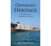 Ben Swenson Orphaned Heritage (Tascabile)