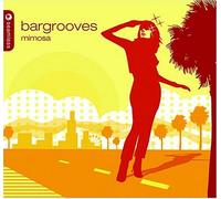 Ben Swwton & Groove Junkies - Bargrooves Mimosa