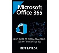 Ben Taylor Microsoft Office 365 (Tascabile)