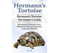 Ben Team Hermann's Tortoise Owner's Guide. Hermann's Tortoise book f (Tascabile)
