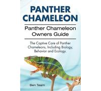 Ben Team Panther Chameleon. Panther Chameleon Owners Guide. The Capt (Tascabile)