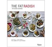 Ben Towill Phil Winser The Fat Radish Kitchen Diaries (Copertina rigida)