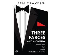 Ben Travers Three Farces and a Comedy (Tascabile) Oberon Modern Playwrights