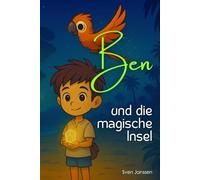Ben und die magische Insel