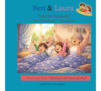 Ben und Laura, Abenteuer mit Opa und Oma: Mut im Dunkeln - Das Schlaflager - Abenteuer