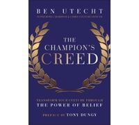Ben Utecht The Champion's Creed (Copertina rigida)