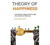 Ben Van de Beld Theory of Happiness (Copertina rigida)
