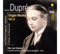 Ben van Oosten Dupre: Organ Works, Vol. 2 (CD)