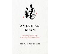 Ben Van Overmeire American Koan (Tascabile) Studies in Religion and Culture