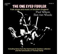 Ben Van Weede/Paul W One Eyed Fiddler, The - Folk Songs and Music of S. En (CD)
