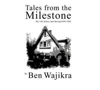 Ben Wajikra Tales from the Milestone (Tascabile)