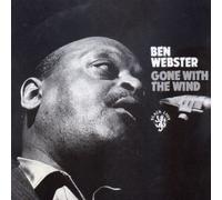 Ben Webster - Gone With The Wind by Ben Webster