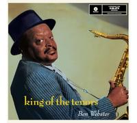 Ben Webster - King Of The Tenors