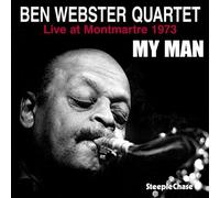 Ben Webster Quartet My Man: Live at Montmartre 1973 (Vinyl LP) 12" Album