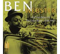 Ben Webster - Two Sides of the Great Tenor
