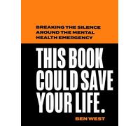 Ben West This Book Could Save Your Life (Copertina rigida)