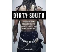 Ben Westhoff Dirty South (Tascabile)