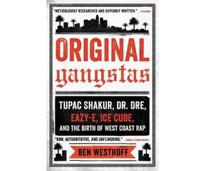 Ben Westhoff Original Gangstas (Tascabile)