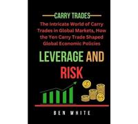 Ben White Leverage and Risk (Tascabile)