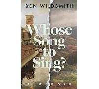 Ben Wildsmith Whose Song to Sing (Copertina rigida)