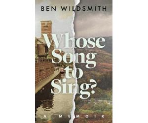 Ben Wildsmith Whose Song to Sing (Copertina rigida)
