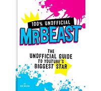 Ben Wilson 100% Unofficial Mrbeast (Copertina rigida)