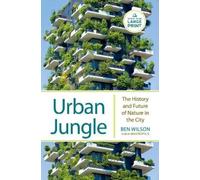 Ben Wilson Urban Jungle (Tascabile)