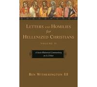 Ben Witheringto Letters and Homilies for Hellenized Christian (Copertina rigida)