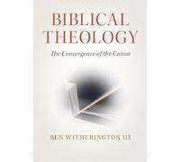 Ben Witherington, III Biblical Theology (Tascabile)