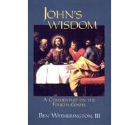 Ben Witherington III John's Wisdom (Tascabile)