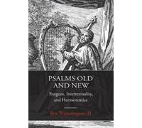 Ben Witherington III Psalms Old and New (Tascabile)