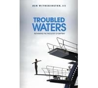 Ben Witherington III Troubled Waters (Tascabile)