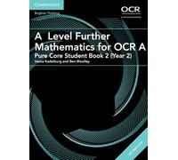 Ben Woolley A Level Further Mathematics for OCR A Pure Cor (Mixed Media Product)